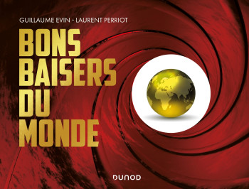 Bons baisers du monde - Guillaume Evin - DUNOD