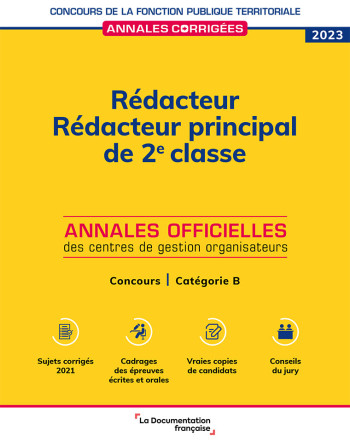 Rédacteur. Rédacteur principal de 2e classe 2023 -  Centre Interdépartemental de gestion de la petite couronne de la région Ile de France (CIGPC) - DOC FRANCAISE