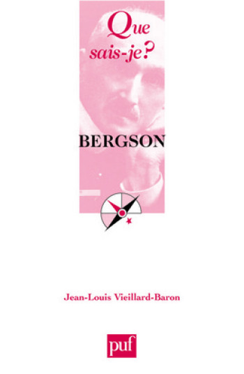 BERGSON (3ED) QSJ 2596 -  Vieillard-baron jean-louis - QUE SAIS JE