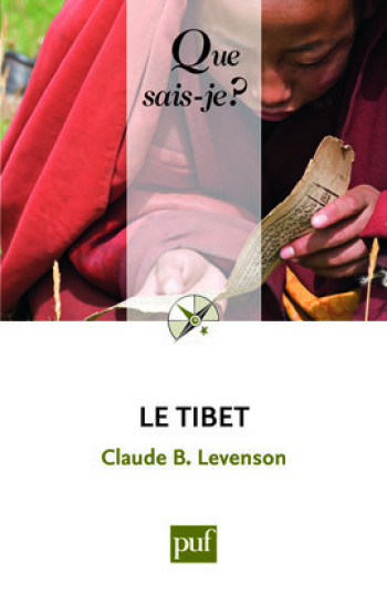 Le Tibet - Claude B. Levenson - QUE SAIS JE