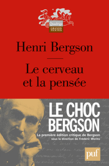 Le cerveau et la pensée - Henri Bergson - PUF