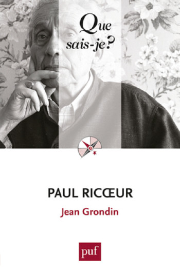 PAUL RICOEUR QSJ 3952 -  Grondin jean - QUE SAIS JE