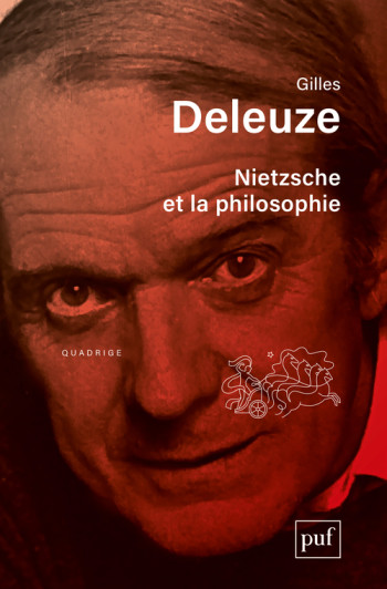 Nietzsche et la philosophie - Gilles Deleuze - PUF