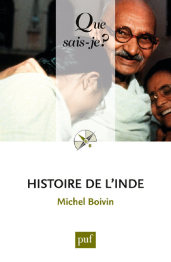 Histoire de l'Inde - Michel Boivin - QUE SAIS JE