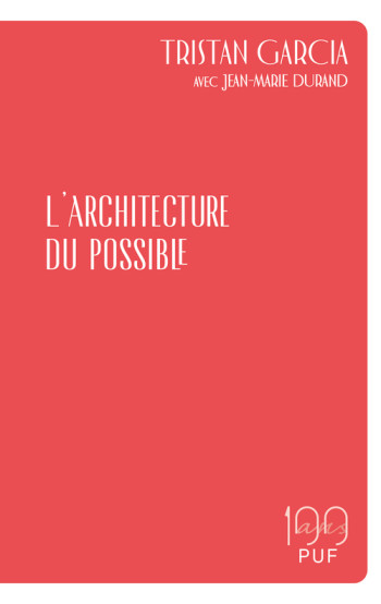 L'architecture du possible - Jean-Marie Durand - PUF