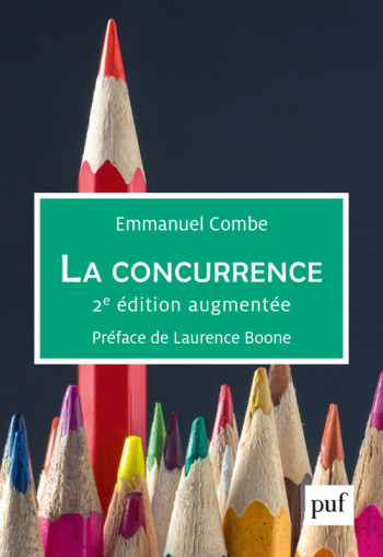 La concurrence - Emmanuel Combe - PUF