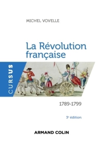 La Révolution française - 3e édition - Michel Vovelle - ARMAND COLIN