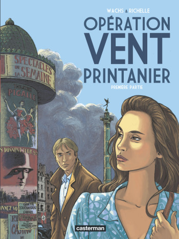 Opération Vent Printanier - Pierre Wachs - CASTERMAN