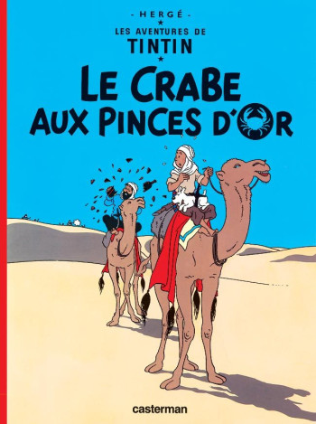 Le Crabe aux pinces d'or -  Hergé - CASTERMAN