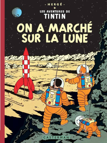 On a marché sur la lune -  Hergé - CASTERMAN