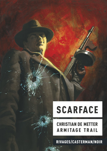 Scarface - Armitage Trail - CASTERMAN