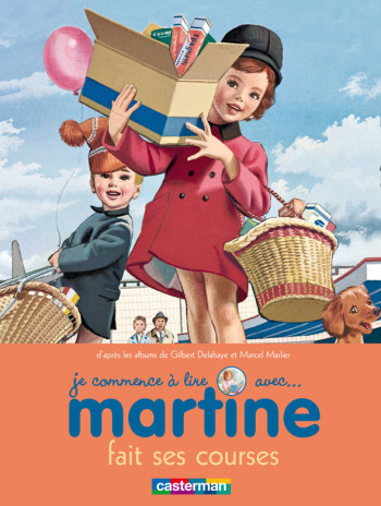 Martine fait les courses - Gilbert Delahaye - CASTERMAN