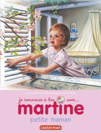 Martine garde son petit frère - Gilbert Delahaye - CASTERMAN