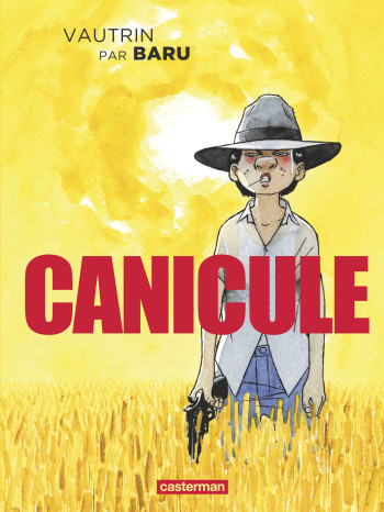 Canicule -  Baru - CASTERMAN