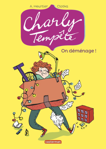 Charly Tempête - Annelise Heurtier - CASTERMAN