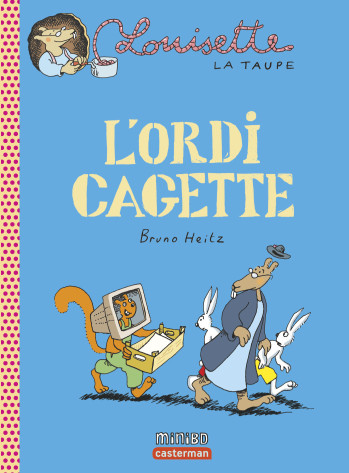 L'ordi Cagette - Bruno Heitz - CASTERMAN