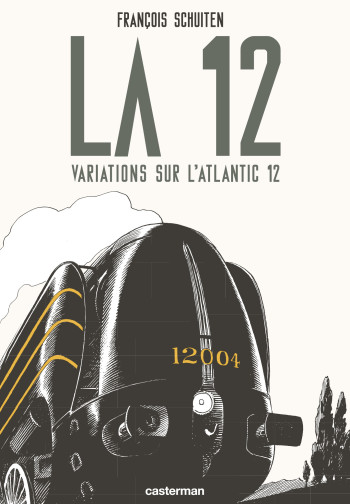 La 12 - François Schuiten - CASTERMAN La 12 - François Schuiten - CASTERMAN