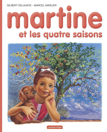 Martine et les quatre saisons - Gilbert Delahaye - CASTERMAN