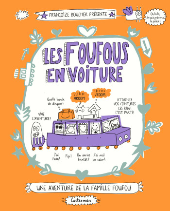 Les Foufous en voiture - Françoize Boucher - CASTERMAN