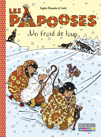 Un froid de loup - Sophie Dieuaide - CASTERMAN