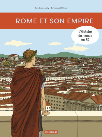 Rome et son empire - Dominique Joly - CASTERMAN