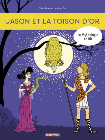 Jason et la Toison d'Or - Sylvie Baussier - CASTERMAN