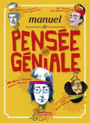 Manuel de pensée géniale - Philippe Brasseur - CASTERMAN Manuel de pensée géniale - Philippe Brasseur - CASTERMAN