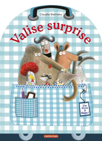 Valise surprise - Claudia Bielinsky - CASTERMAN