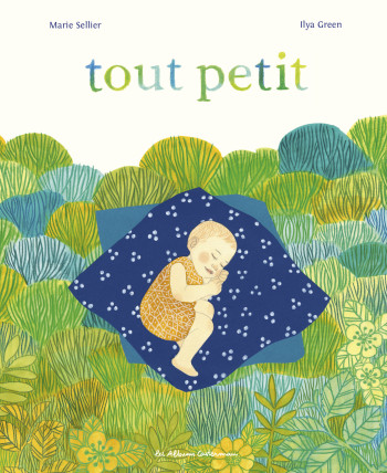 Tout petit - Marie Sellier - CASTERMAN