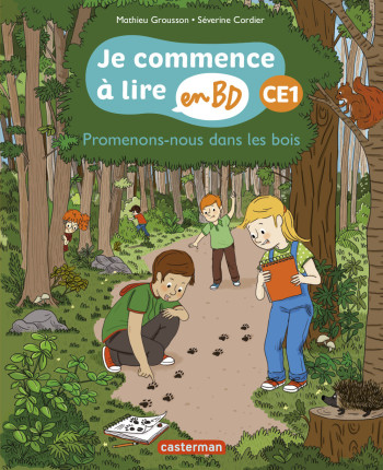 Promenons-nous dans les bois - Mathieu Grousson - CASTERMAN