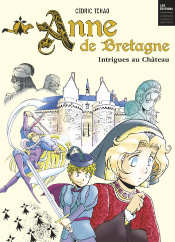 Anne de Bretagne - Cédric Tchao - CASTERMAN