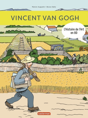 L'Histoire de l'Art en BD - Vincent Van Gogh - Marion Augustin - CASTERMAN