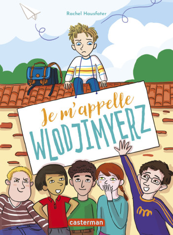 Je m'appelle Wlodjimyerz - Rachel Hausfater - CASTERMAN