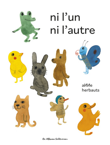 Ni l'un ni l'autre - Anne Herbauts - CASTERMAN