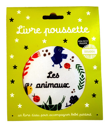 Livre poussette - Les animaux - Surya Sajnani - CASTERMAN Livre poussette - Les animaux - Surya Sajnani - CASTERMAN