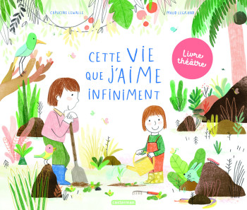 Cette vie que j'aime infiniment -  MAUD/CAPUCINE LEGRAND/LEWALLE - CASTERMAN