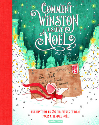 Comment Winston a sauvé Noël -  SMITH ALEX T. - CASTERMAN