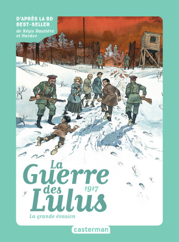 ROMAN LA GUERRE DES LULUS T5 -  DAMIEN CUVILLIER / EVA GRYNSZPAN / REGIS HAUTIERE - CASTERMAN