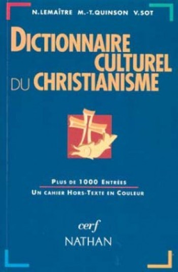 DICTIONNAIRE CULTUREL DU CHRISTIANISME -  Collectif - CERF