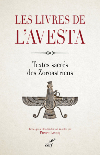 LES LIVRES DE L'AVESTA - Pierre Lecoq - CERF