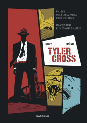 Tyler Cross - Tome 1 - Black Rock -  Bruno - DARGAUD