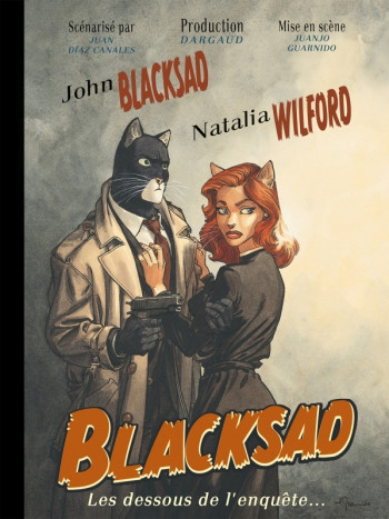 Blacksad - Hors-série - Les Dessous de l'enquête -  Guarnido Juanjo - DARGAUD