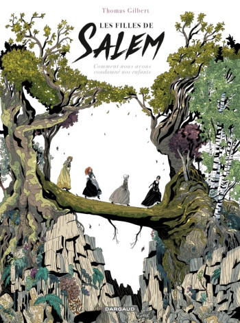 Les Filles de Salem - Tome 0 - Les Filles de Salem -  Gilbert Thomas - DARGAUD