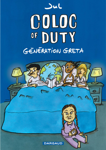 Coloc of Duty Génération Greta -  Jul - DARGAUD