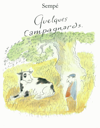 Quelques campagnards - Sempé - DENOEL Quelques campagnards - Sempé - DENOEL