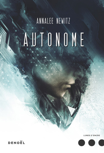 Autonome - Annalee Newitz - DENOEL