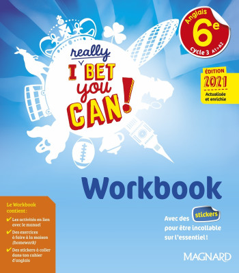 I Really Bet You Can! Anglais 6e (2021) - Workbook - Michelle Jaillet - MAGNARD