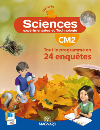 Odysséo Sciences CM2 (2014) - Livre de l'élève - Jean-Michel Rolando - MAGNARD