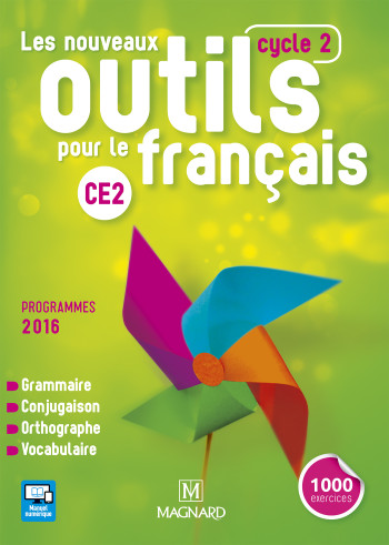 Les Nouveaux Outils pour le Français CE2 (2016) - Manuel de l'élève - Alice Helbling - MAGNARD