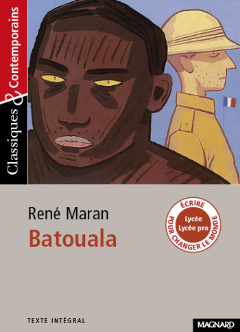 Batouala - Classiques et Contemporains - Josiane Grinfas - MAGNARD